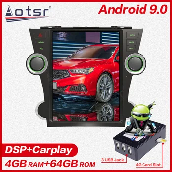 12.1 colių 4G Lte Vertikalus ekranas, android 9.1 multimedia vaizdo radijo grotuvas Toyota Highlander 2009-2013 navigacijos stereo dsp