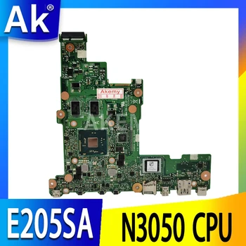 AK E205SA Nešiojamas plokštė N3050 CPU 4 GB RAM, 32 GB Asus E205S E205SA TP200SA TP200S Bandymo mainboard E205SA plokštė