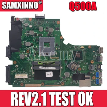 AKEMY Q500A REV2.1 Integruota Asus Q500A nešiojamas Plokštė Q500A Mainboard patikrintas geras