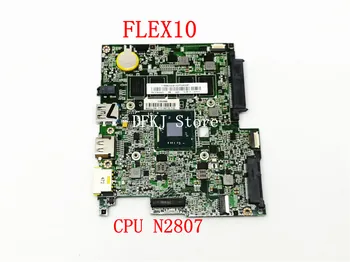 BM5338 plokštę už FLEX10 FLEX 10 nešiojamojo kompiuterio motininė plokštė 5B20G39142 CPU N2807 2G RAM bandymo darbai