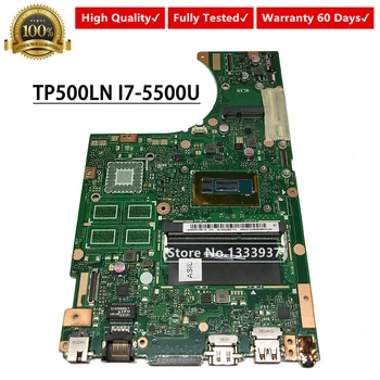 TP500LN mainboard ASUS TP500LN TP500LA TP500 Nešiojamas plokštė I7-5500U SR23W 2.0
